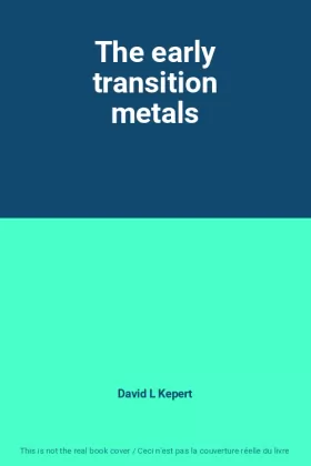 Couverture du produit · The early transition metals