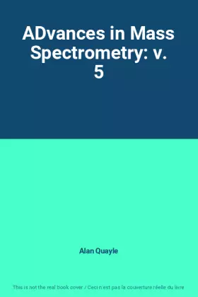 Couverture du produit · ADvances in Mass Spectrometry: v. 5