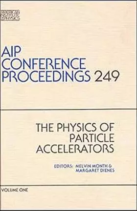 Couverture du produit · The Physics of Particle Accelerators: Vols 1-2 (AIP Conference Proceedings)