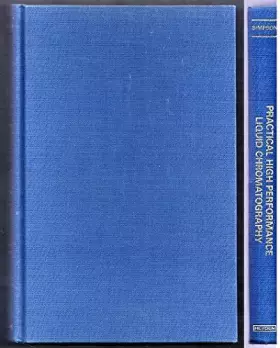 Couverture du produit · Practical High Performance Liquid Chromatography