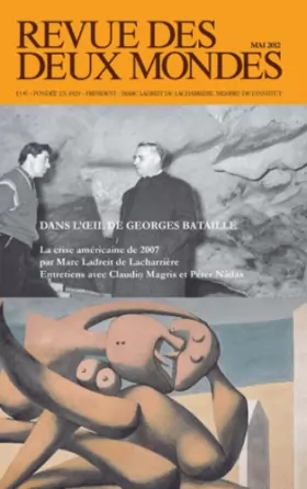Couverture du produit · Revue des deux mondes mai 2012 Georges Bataille