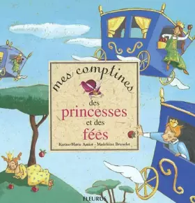Couverture du produit · Mes comptines des princesses et des fées