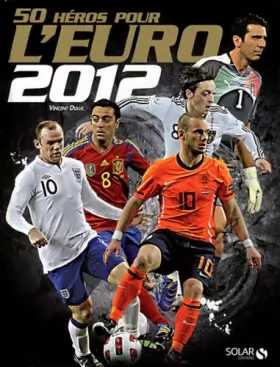 Couverture du produit · 50 héros pour l'Euro 2012