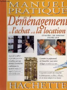 Couverture du produit · Manuel pratique du déménagement, de l'achat et de la location