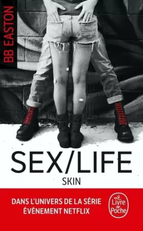 Couverture du produit · Skin (Sex/Life, Tome 2)