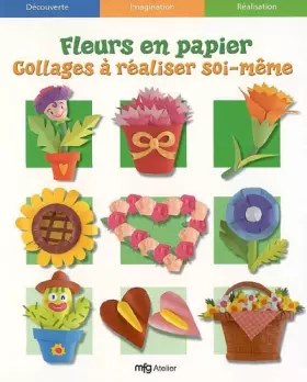Couverture du produit · Fleurs en papier, collages à réaliser soi-même