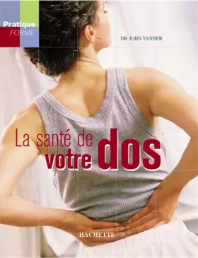 Couverture du produit · La santé de votre dos