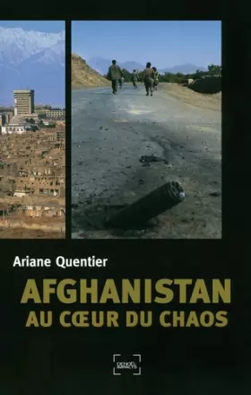 Couverture du produit · Afghanistan : au coeur du chaos