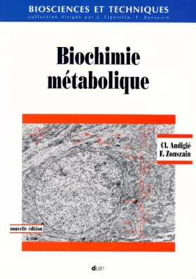 Couverture du produit · Biochimie metabolique troisième édition revue et corrigee