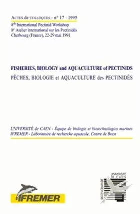 Couverture du produit · FISHERIES, BIOLOGY AND AQUACULTURE OF PECTINIDS. PECHES, BIOLOGIE ET AQUACULTURE: PECHES, BIOLOGIE ET AQUACULTURE DES PECTINIDE