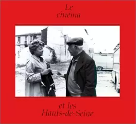 Couverture du produit · Le cinéma et les Hauts-de-Seine