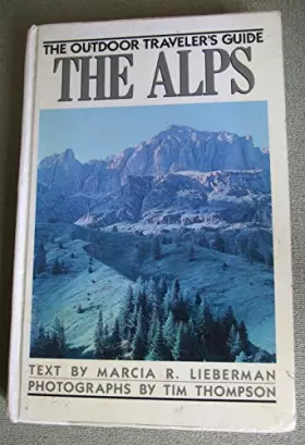 Couverture du produit · The Outdoor Traveler's Guide: The Alps