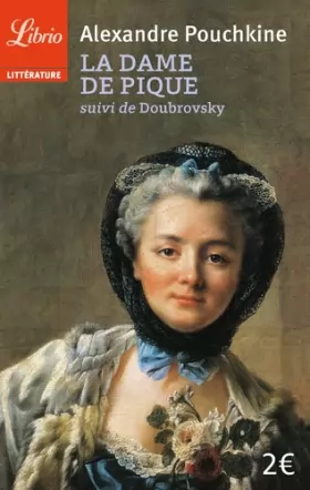 Couverture du produit · La dame de pique suivi de Doubrovsky