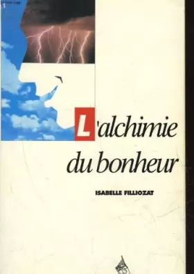 Couverture du produit · L'alchimie du bonheur