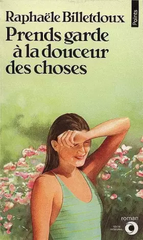 Couverture du produit · Prends garde à la douceur des choses