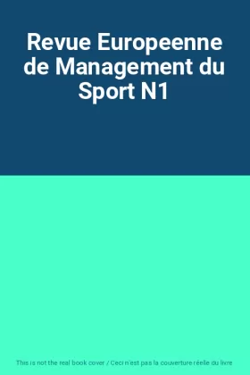 Couverture du produit · Revue Europeenne de Management du Sport N1