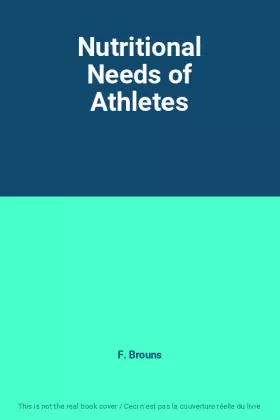 Couverture du produit · Nutritional Needs of Athletes