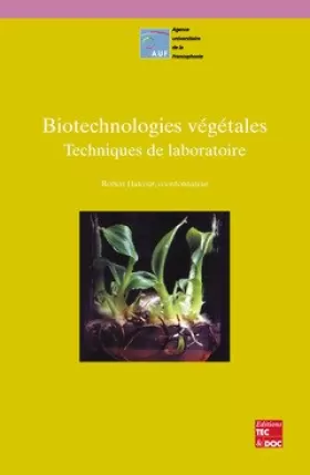 Couverture du produit · Biotechnologies végétales : Techniques de laboratoire