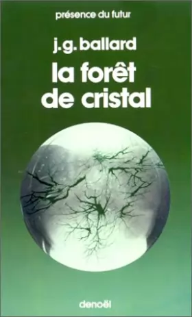 Couverture du produit · La Forêt de cristal