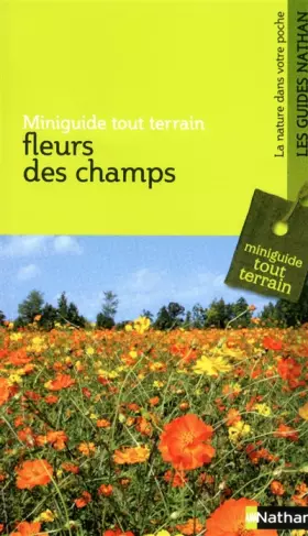 Couverture du produit · FLEURS DES CHAMPS - MINIGUIDE TOUT TERRAIN
