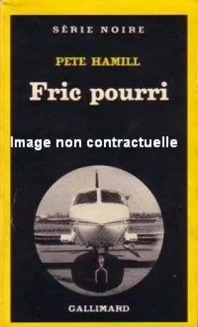 Couverture du produit · FRIC POURRI. SERIE NOIRE, N 1729