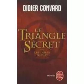 Couverture du produit · Le triangle secret. Les larmes du pape
