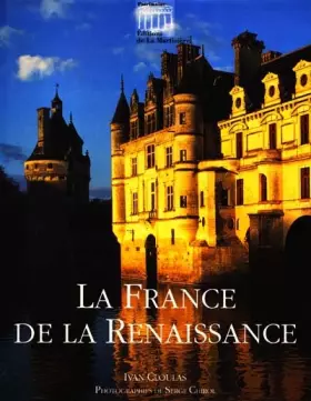 Couverture du produit · La France de la Renaissance