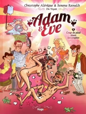 Couverture du produit · Adam et Eve, coups de pieds dans les couples