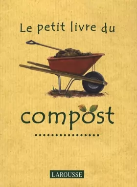 Couverture du produit · Le petit livre du compost