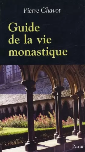 Couverture du produit · Guide de la vie monastique