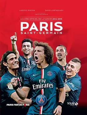 Couverture du produit · Paris le livre de la saison 2014-2015