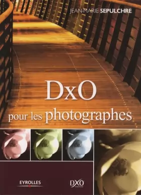 Couverture du produit · DxO pour les photographes