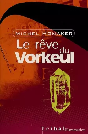 Couverture du produit · Le Rêve du Vorkeul
