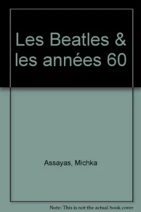Couverture du produit · Les Beatles et les années 60