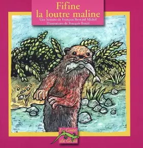 Couverture du produit · Fifine, la loutre maline