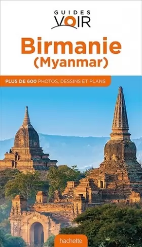 Couverture du produit · Guide Voir Birmanie