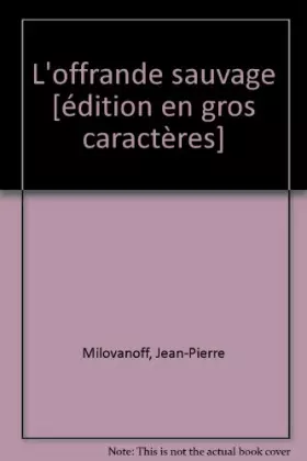 Couverture du produit · l'offrande sauvage