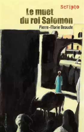 Couverture du produit · Le muet du roi Salomon