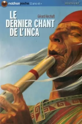 Couverture du produit · Le dernier chant de l'Inca