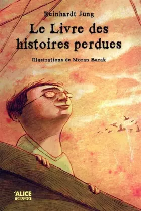Couverture du produit · Le livre des histoires perdues