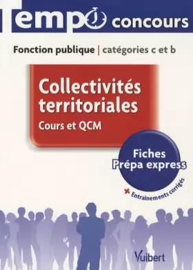 Couverture du produit · Collectivités territoriales, cours et QCM : Fonction publique catégories C et B