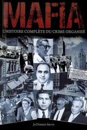 Couverture du produit · Mafia, l'histoire complète du crime organisé