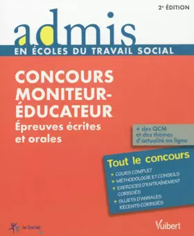 Couverture du produit · Concours moniteur-éducateur : Epreuves écrites et orales