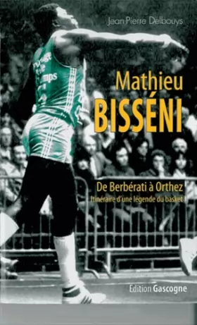 Couverture du produit · Mathieu Bisseni de Berberati à Orthez
