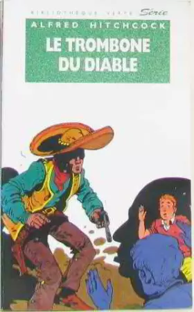 Couverture du produit · Le trombone du diable