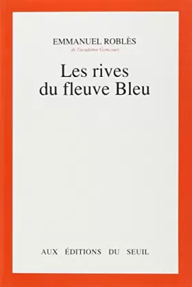 Couverture du produit · Les Rives du fleuve Bleu