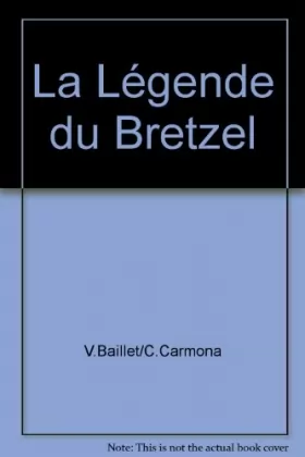 Couverture du produit · La Légende du Bretzel