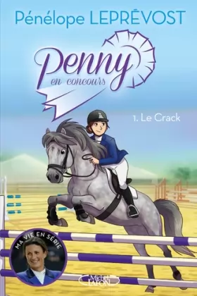 Couverture du produit · Penny en concours - tome 1 Le crack (1)