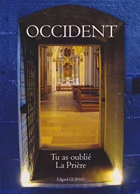 Couverture du produit · Occident Tu as oublié La Prière