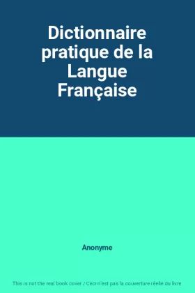 Couverture du produit · Dictionnaire pratique de la Langue Française